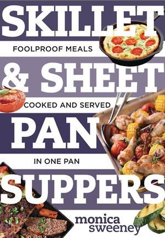 Skillet & Sheet Pan Suppers