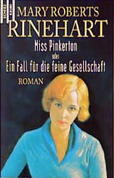 Miss Pinkerton oder Ein Fall für die feine Gesellschaft
