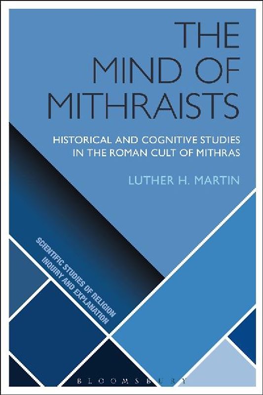 The Mind of Mithraists