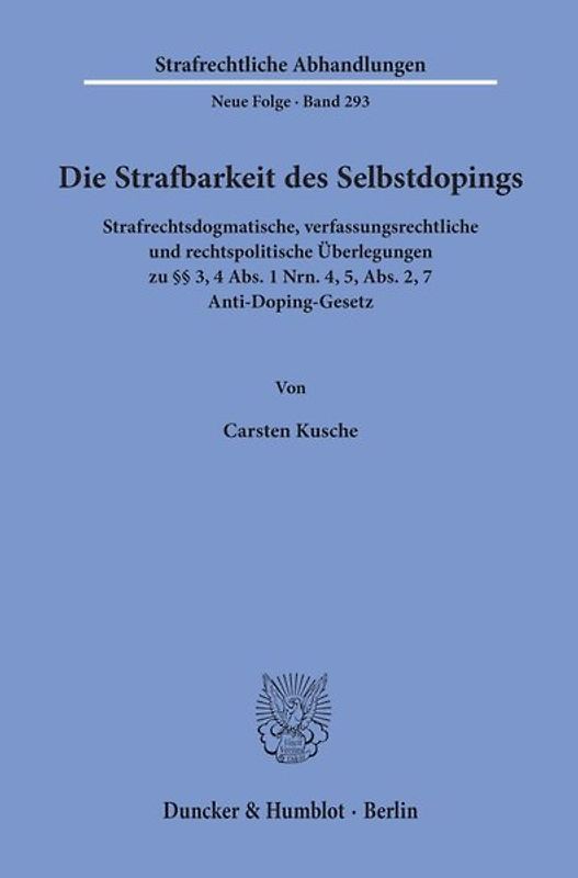 Die Strafbarkeit des Selbstdopings.
