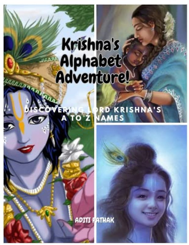 Krishna's Alphabet Adventure!: Discovering Lord Krishna's A to Z Names