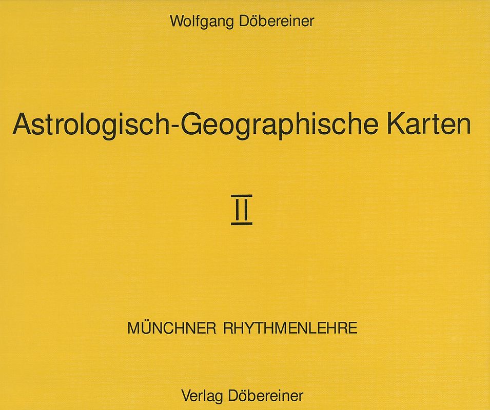 Astrologisch-Geographische Karten. Münchner Rhythmenlehre. Loseblattausgabe / Astrologisch-Geographische Karten II. Münchner Rhythmenlehre. Loseblattausgabe