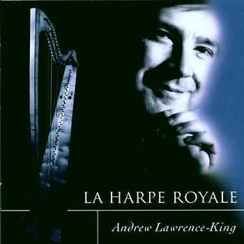 Lawrence-King,Andrew - La Harpe Royale