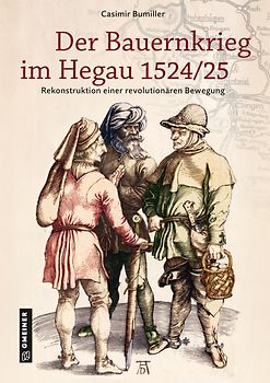 Der Bauernkrieg im Hegau 1524/25