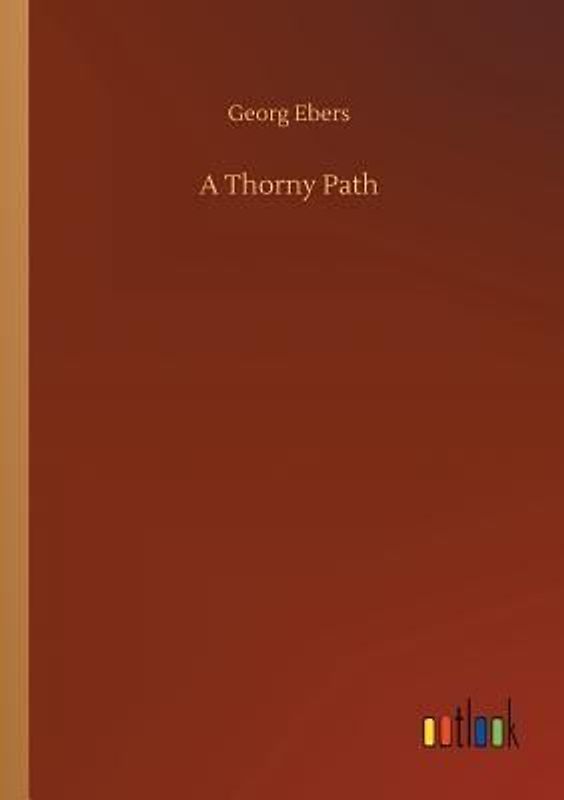A Thorny Path