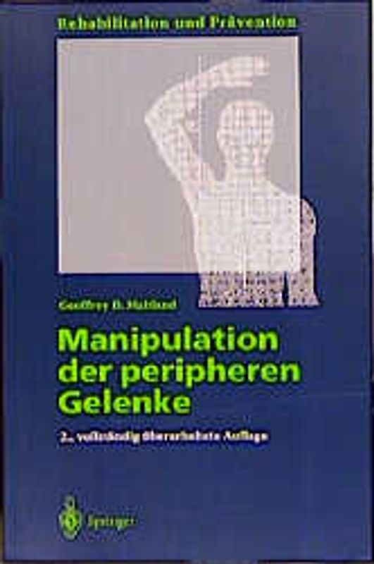 Manipulation der peripheren Gelenke