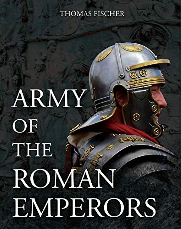 Army of the Roman Emperors