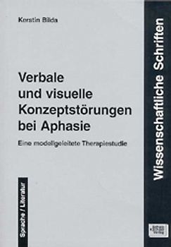 Verbale und visuelle Konzeptstörungen bei Aphasie