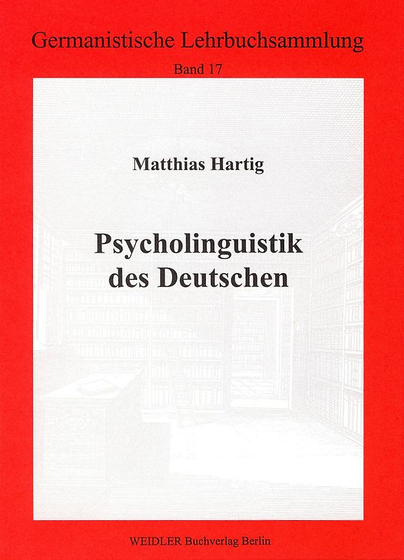 Psycholinguistik des Deutschen