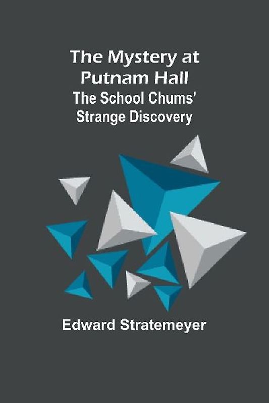The Mystery at Putnam Hall