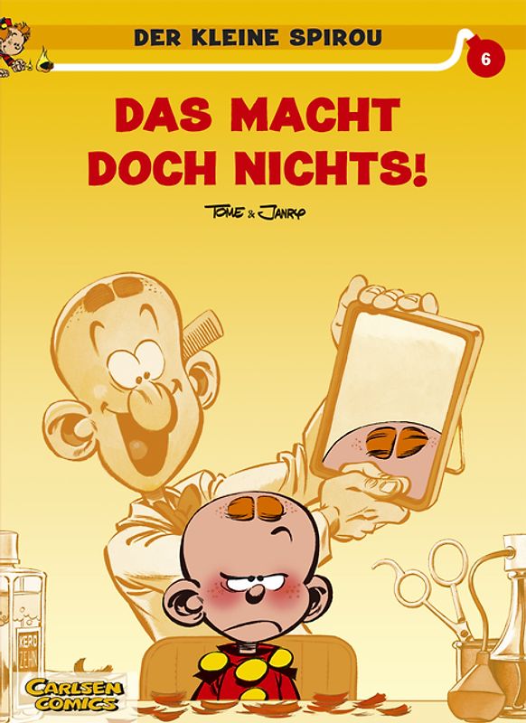Der kleine Spirou, Band 6: Das macht doch nichts!
