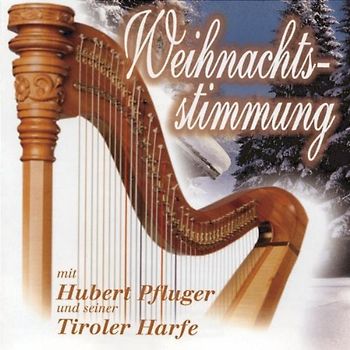 Hubert Pfluger - Weihnachtsstimmung