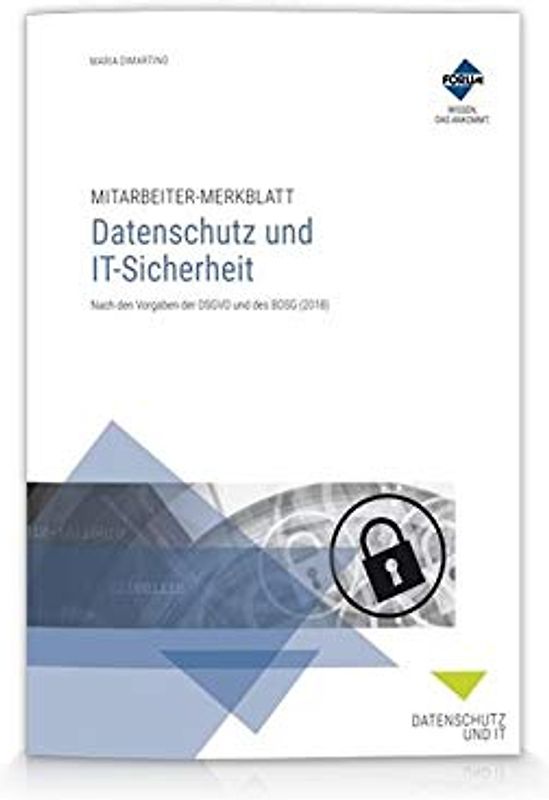 Mitarbeiter-Merkblatt Datenschutz und IT-Sicherheit