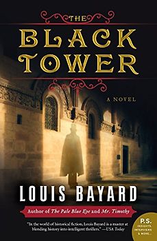 The Black Tower: A Novel (P.S.) - Bayard, Louis