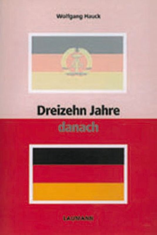Dreizehn Jahre danach