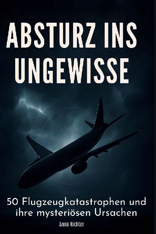 Absturz ins Ungewisse
