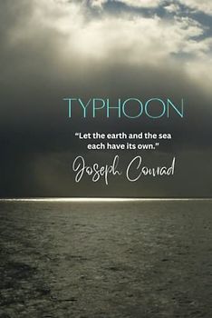 Typhoon: “Let the earth and the sea each have its own.”
