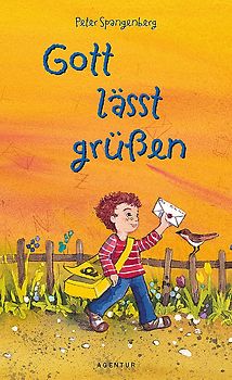 Gott lässt grüßen