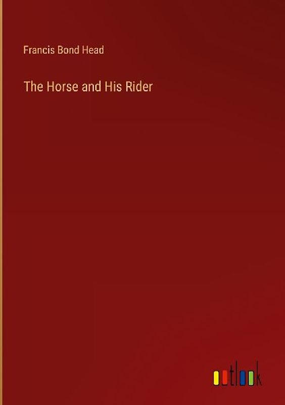 The Horse and His Rider