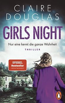 Girls Night - Nur eine kennt die ganze Wahrheit