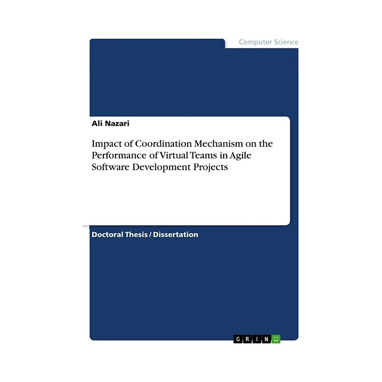 Impact of Coordination Mechanism on the Performance of Virtual Teams in ...