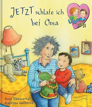 Lena und Floh - Jetzt schlafe ich bei Oma