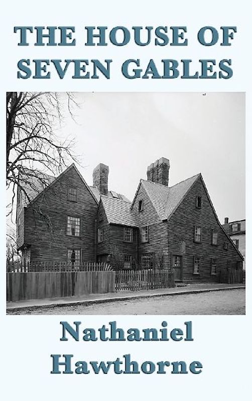 The House of Seven Gables