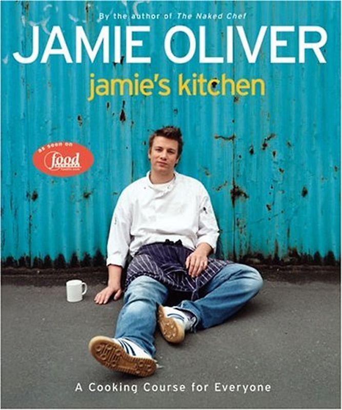 Jamie's Kitchen - Jamie Oliver