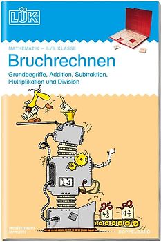 LÜK-Übungshefte / LÜK. Mathematik / 5./6. Klasse - Mathematik: Bruchrechnen (Doppelband)