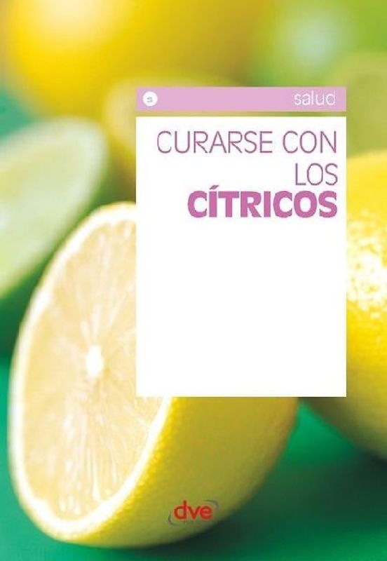 Curarse con los cítricos