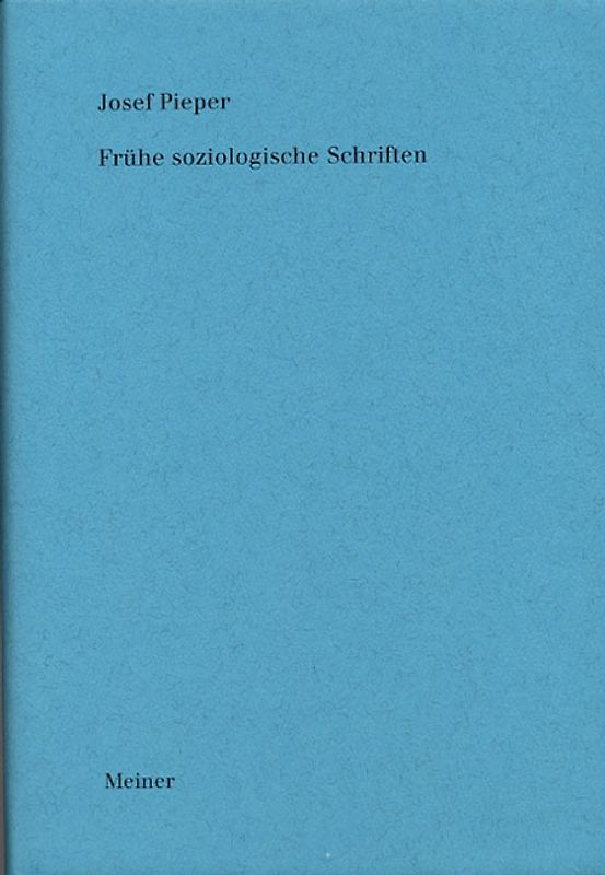 Frühe soziologische Schriften