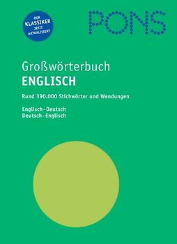 PONS Großwörterbuch Englisch mit Daumenregister. Englisch-Deutsch /Deustch-Englisch