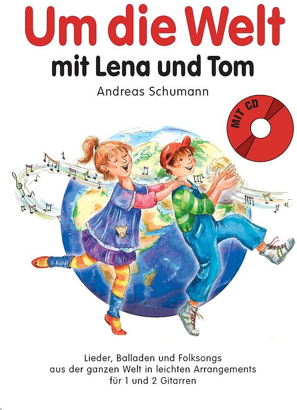 Um die Welt mit Lena und Tom