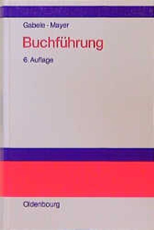 Buchführung. Einführung in die manuelle und PC-gestützte Buchhaltung und Jahresabschlusserstellung