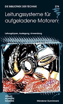 Leitungssysteme für aufgeladene Motoren