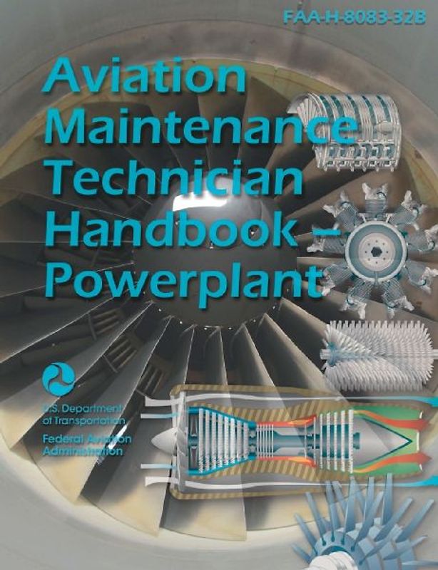 Aviation Maintenance Technician Handbook--Powerplant (Black & White)