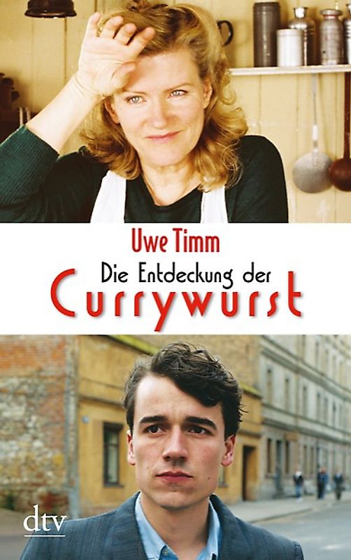 Die Entdeckung der Currywurst. Novelle