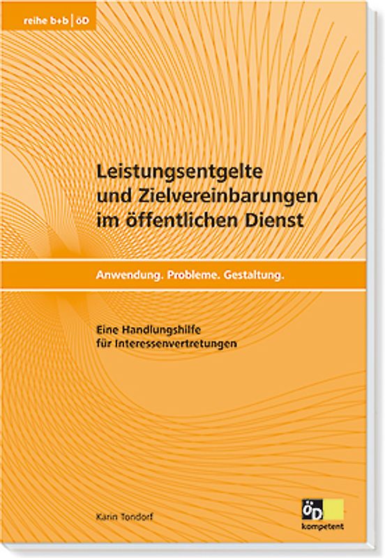 Leistungsentgelte und Zielvereinbarungen im öffentlichen Dienst
