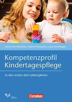Kompetenzprofil Kindertagespflege