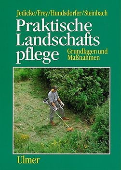 Praktische Landschaftspflege