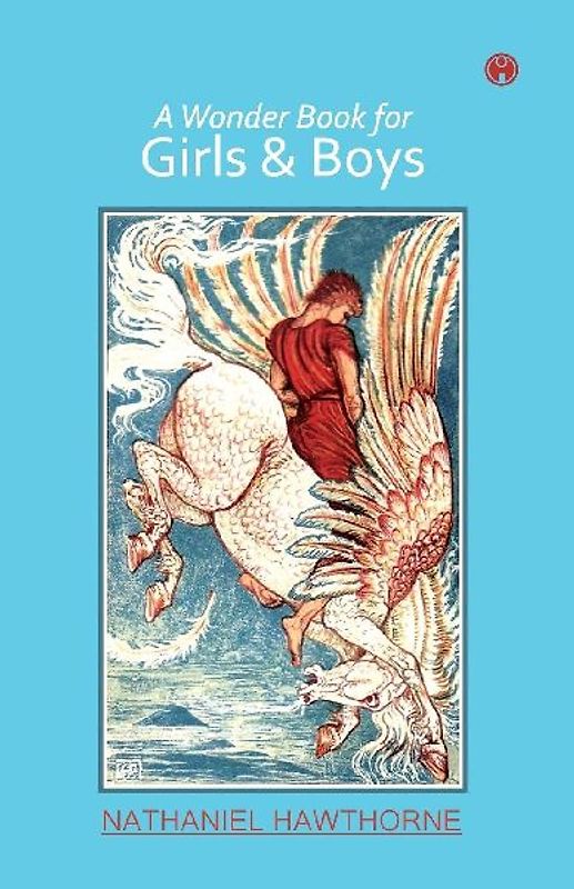 A Wonder Book for Girls & Boys