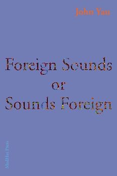 Foreign Sounds or Sounds Foreign