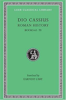 Roman History - Volume VIII: Dio Cassius - Books 61-70: 008