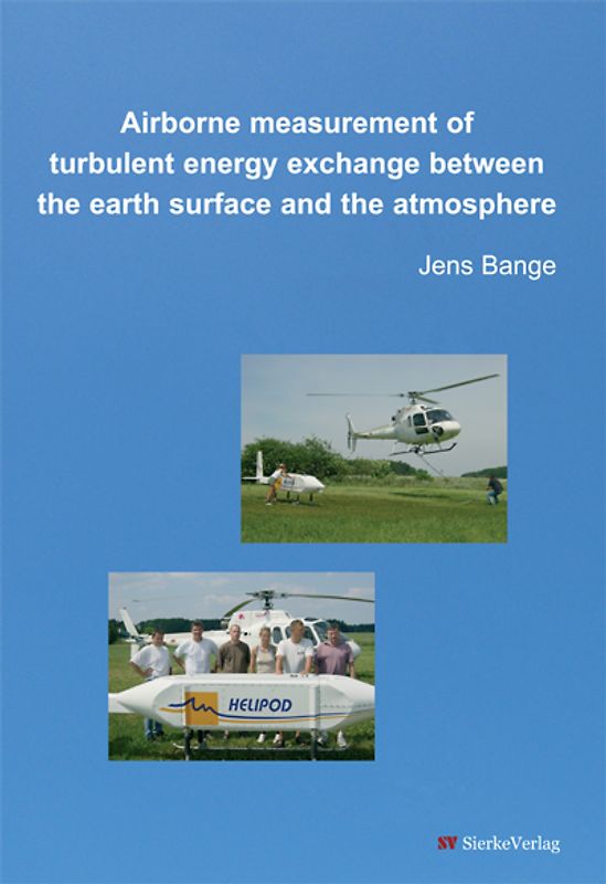 Airborne measurement of turbulent energy exchange between the earth surface and the atmosphere