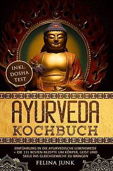 Ayurveda Kochbuch
