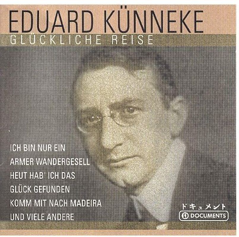 Eduard Kuenneke - Eduard Künneke: Glückliche Reise