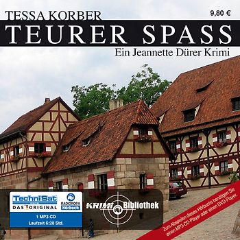 Teurer Spass. Ein Jeannette Dürer Krimi