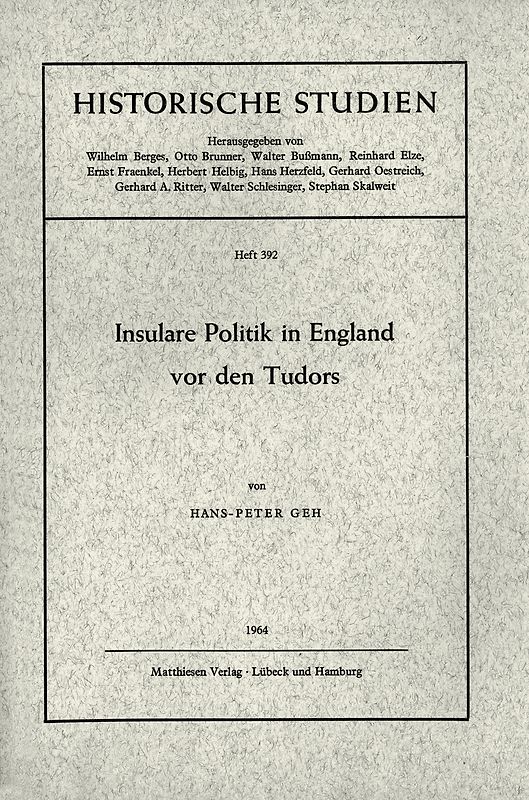 Insulare Politik in England vor den Tudors