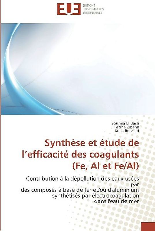 Synthèse et étude de l'efficacité des coagulants (Fe, Al et Fe/Al)