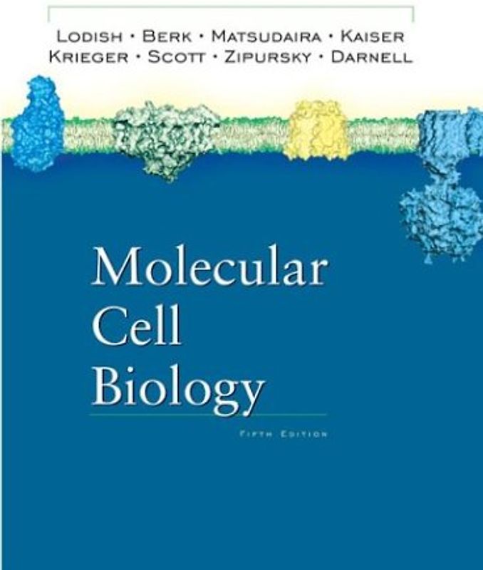 Molecular Cell Biology - Harvey Lodish